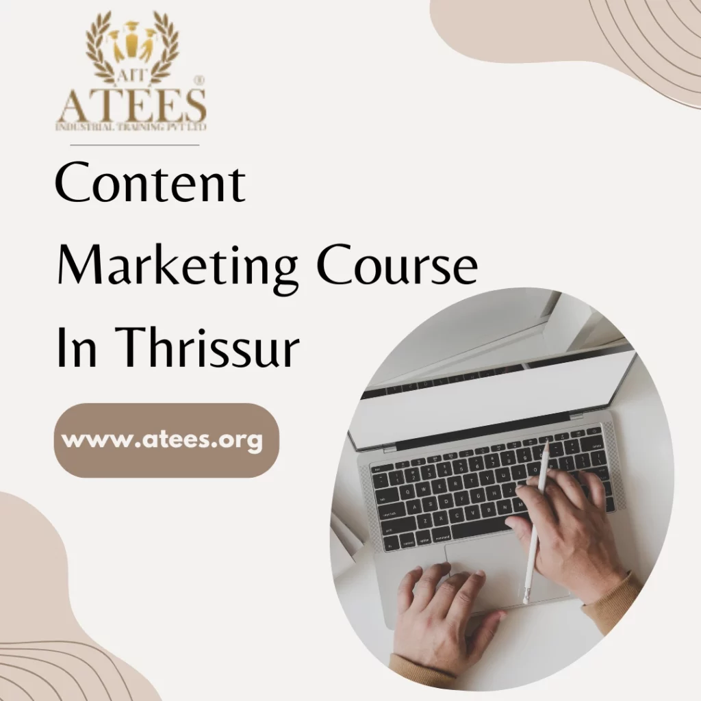 Content Marketing Course In Thrissur