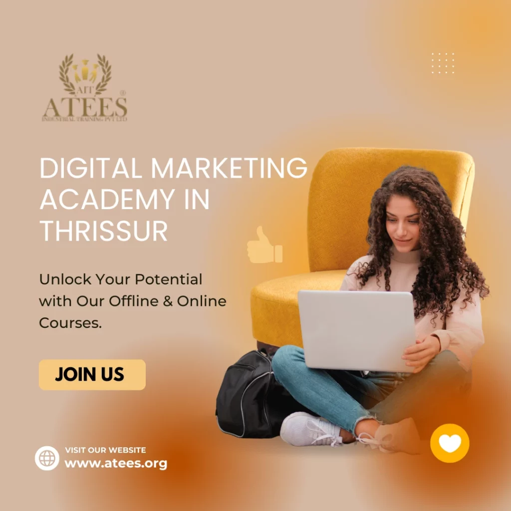 Digital Marketing Academy In Thrissur