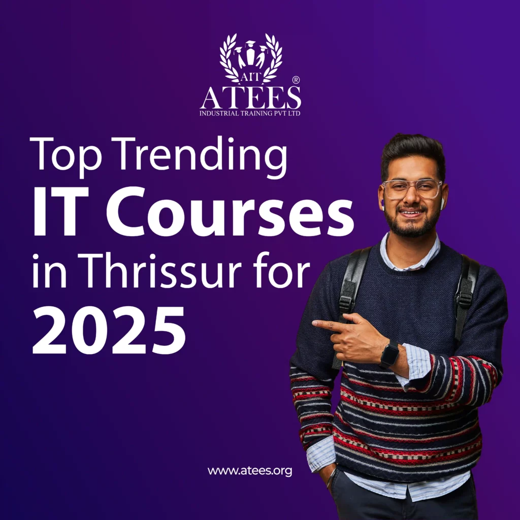 Top Trending IT Courses in Thrissur