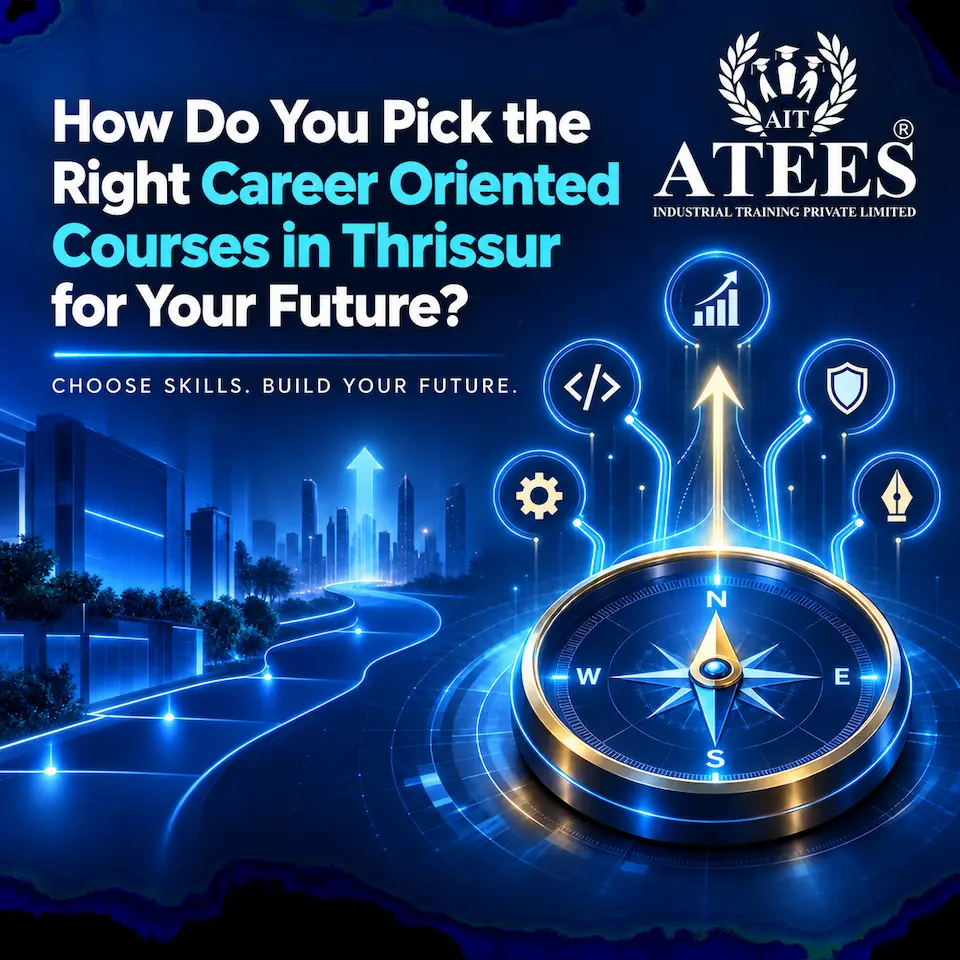 Career Oriented Courses in Thrissur