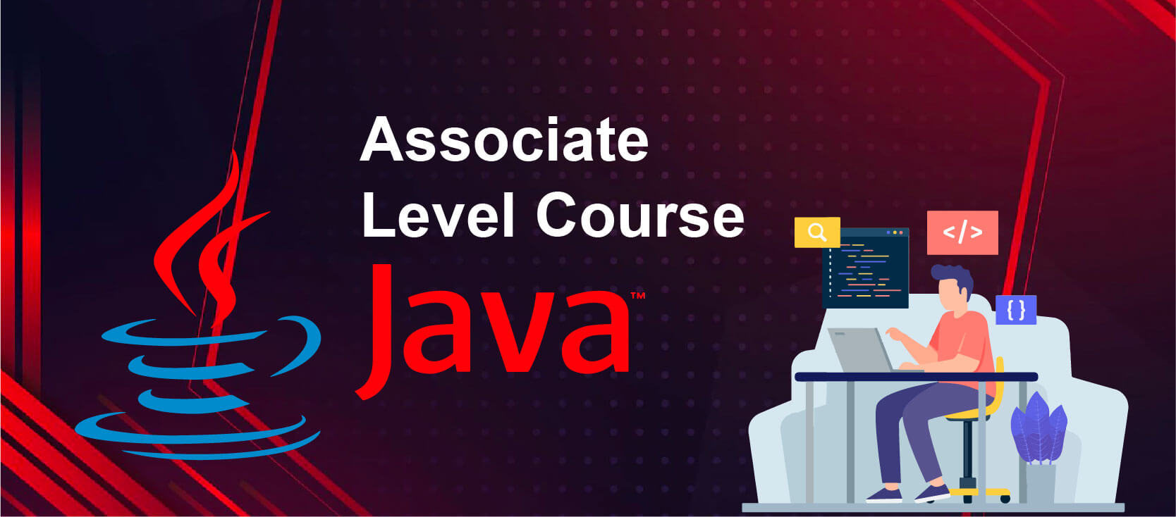 Associate Level Course in Java