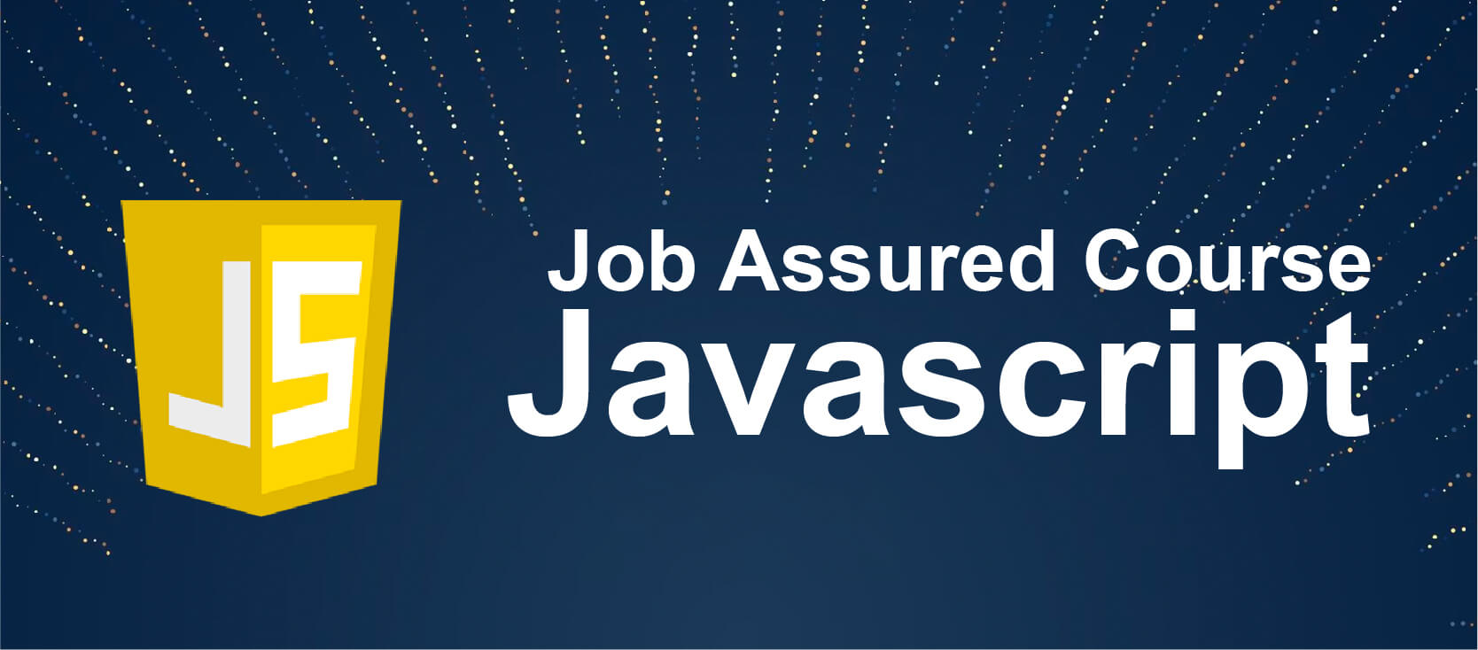 JavaScript Job Assured Course