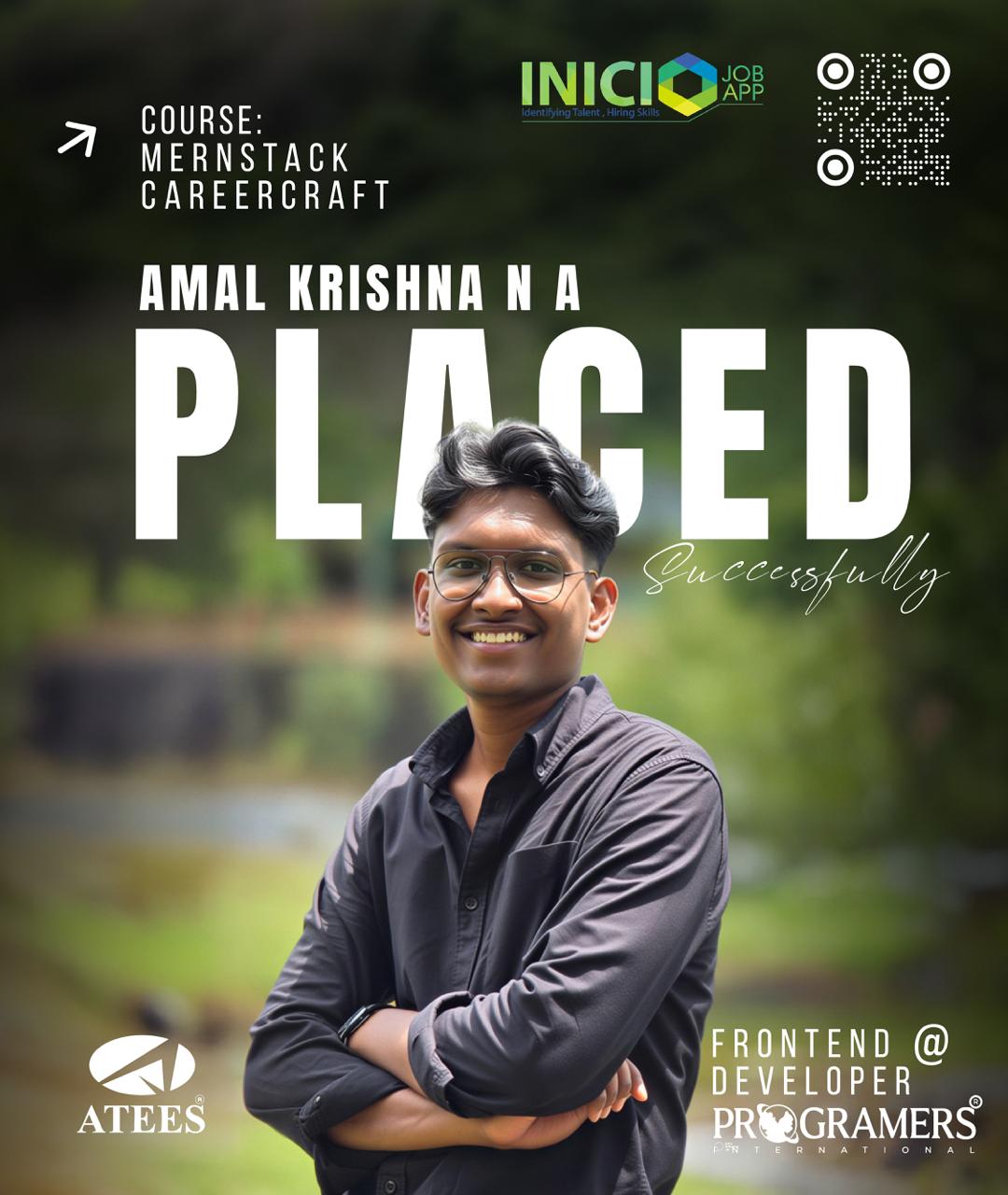 Congratulations to Amal Krishna N A! We are proud to celebrate your successful placement as a Fr