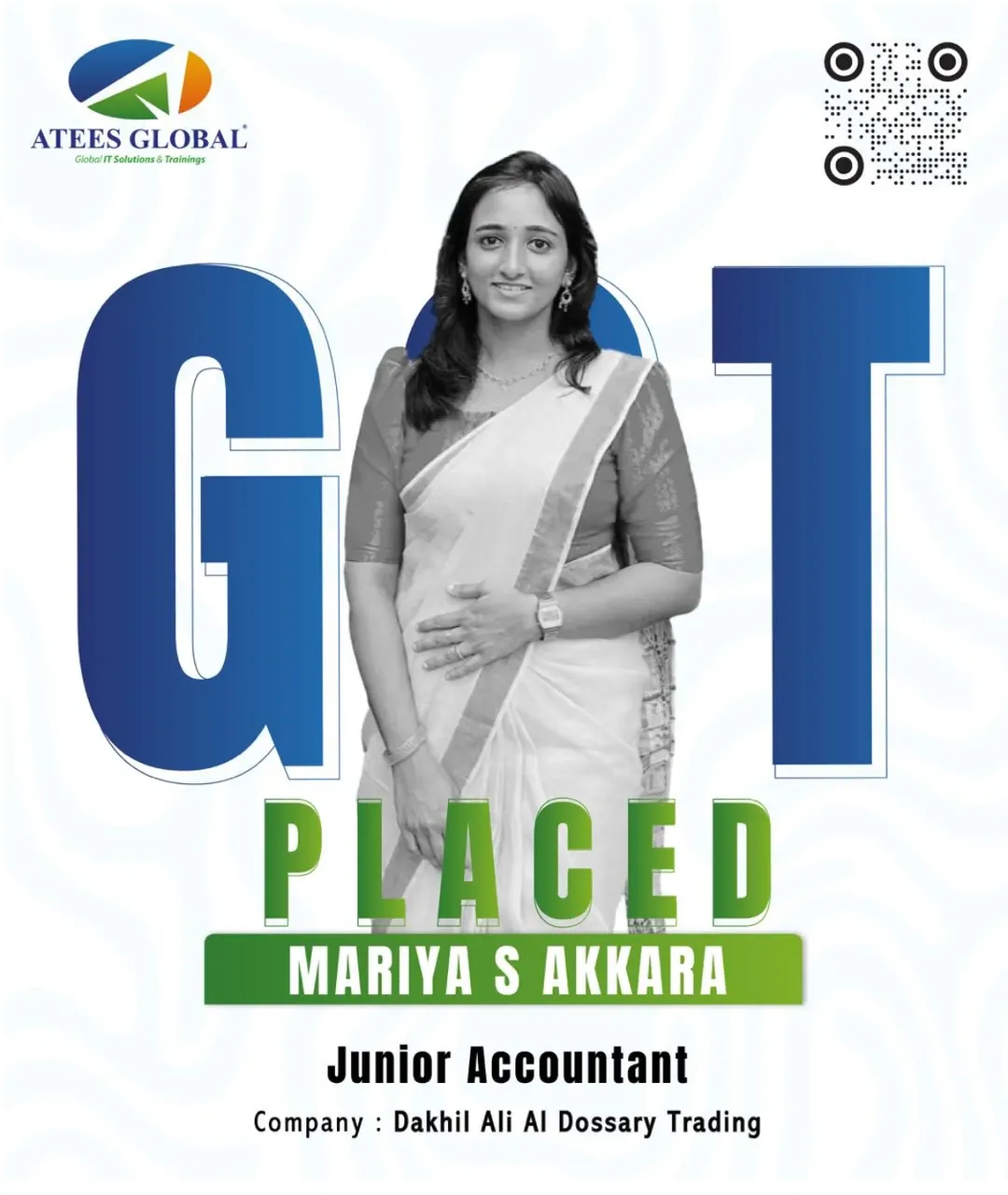Congratulations to Mariya S Akkara on securing the role of Junior Accountant at Dakhil Ali Al D