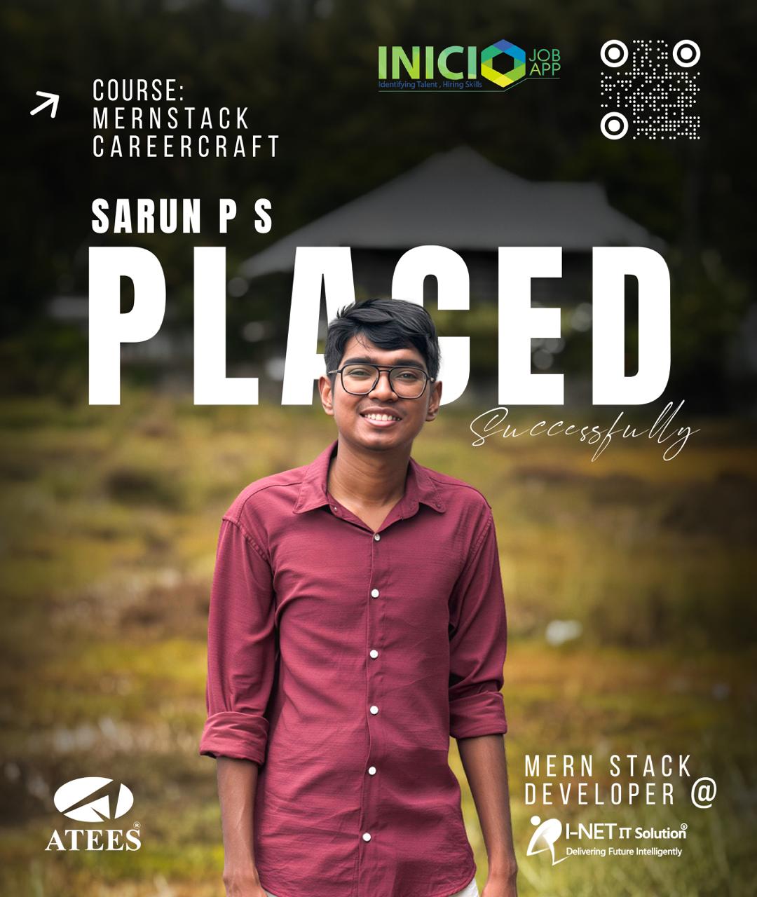 Congratulations to Sarun P S on getting placed as a MERN Stack Developer at I-NET IT Solution 🚀